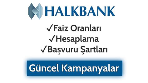 Halkbank ihtiyaç kredisi faiz oranları 2020 hesaplama